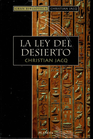 La Ley del Desierto     (Christian Jacq)