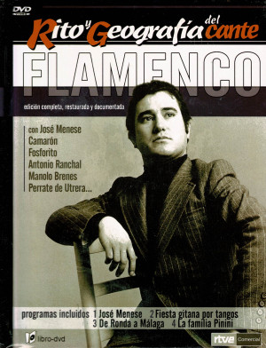 Rito Geografia del Cante Flamenco ,vol V, Jose Menese, Camaron , Fosforito, Antonio Ranchal , Manolo Brenes, Perrate de Utreras ........