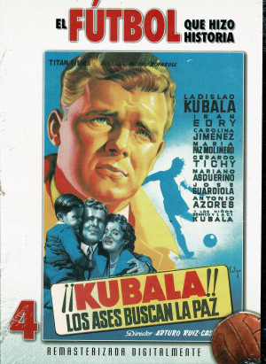 Kubala: Los Ases que Buscan la Paz  (1954)