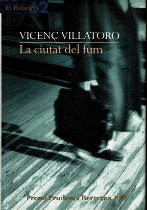 La Ciutat del Fum , Vicenç Vllatoro.