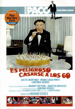 Es Peligroso Casarse a los 60