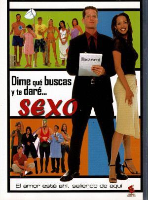 Dime que buscas y te daré Sexo  (2004)