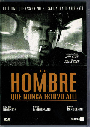 El Hombre Que Nunca Estuvo Alli    (2001)