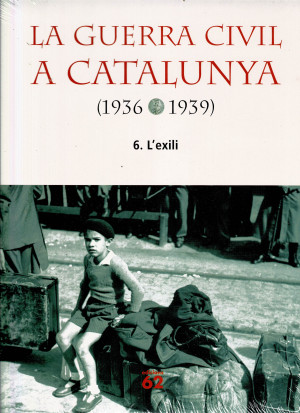 La guerra civil a Catalunya, 6. (1936-1939 ) L'exili