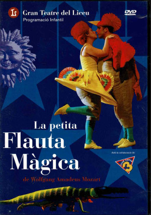 La Petita Flauta Magica   Gran Teatre del Liceu  Infantil   (2002)