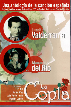 La Copla , Juanito Valderrama , Macarena del Rio