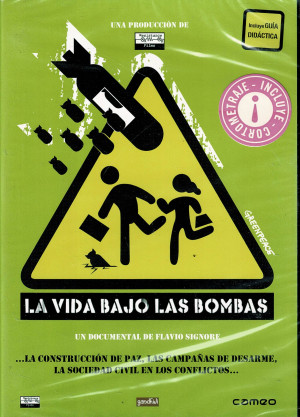 La Vida Bajo Las Bombas