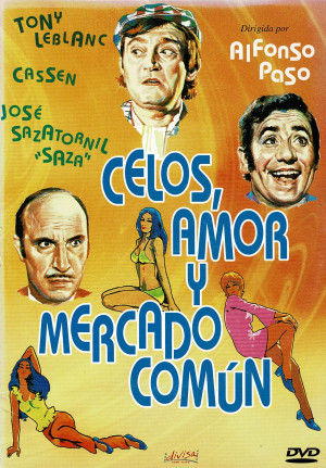 Celos, amor y Mercado Común