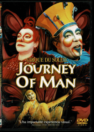 Cirque Du Soleil: Journey Of Man