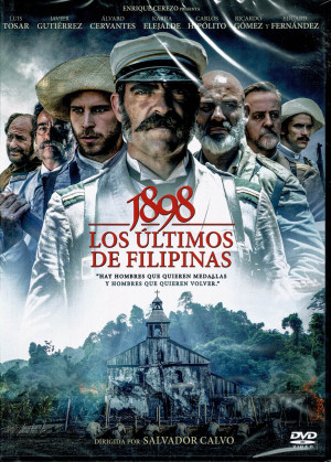 1898: Los Últimos De Filipinas