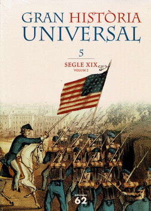 Gran Historia Universal 5: Segle XIX (2) (Edición en Catalán)