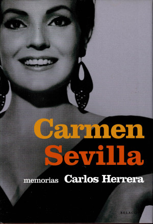 Carmen Sevilla: memorias Tapa dura – 2 abril 2005