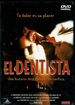 El Dentista   (Una Historia Dentalmente Terrorífica )