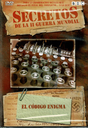 secretos de la II Guerra Mundial  (El Código Enigma )