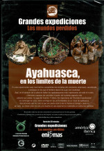 Los Mundos Perdidos , Ayahuasca en los Limites de la muerte