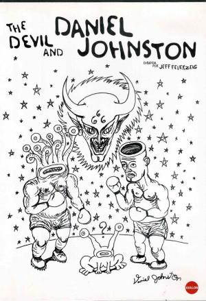 The Devil And Daniel Johnston   (Unos de los Mejores Documental sobre Musica  2005)