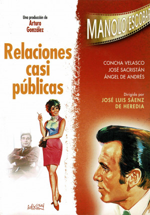 Relaciones Casi Públicas   (1968 Manolo Escobar )