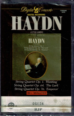 HAYDN * , Caspar da Salo Cuarteto –Cuarteto de cuerdas op. 1 "Caza", 64 "La alondra" y 76 "Emperador" etiqueta :	Concierto digital – CCT 6518 Serie : Cassette